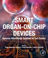 Preview of Artificial intelligence–assisted organ-on-chip systems” in Smart Organ-on-Chip Devices: Dynamic Microfluidic Systems for Cell Culture (Edited by Tiago Albertini Balbino, Paulo Bartolo and Letícia Charelli)
